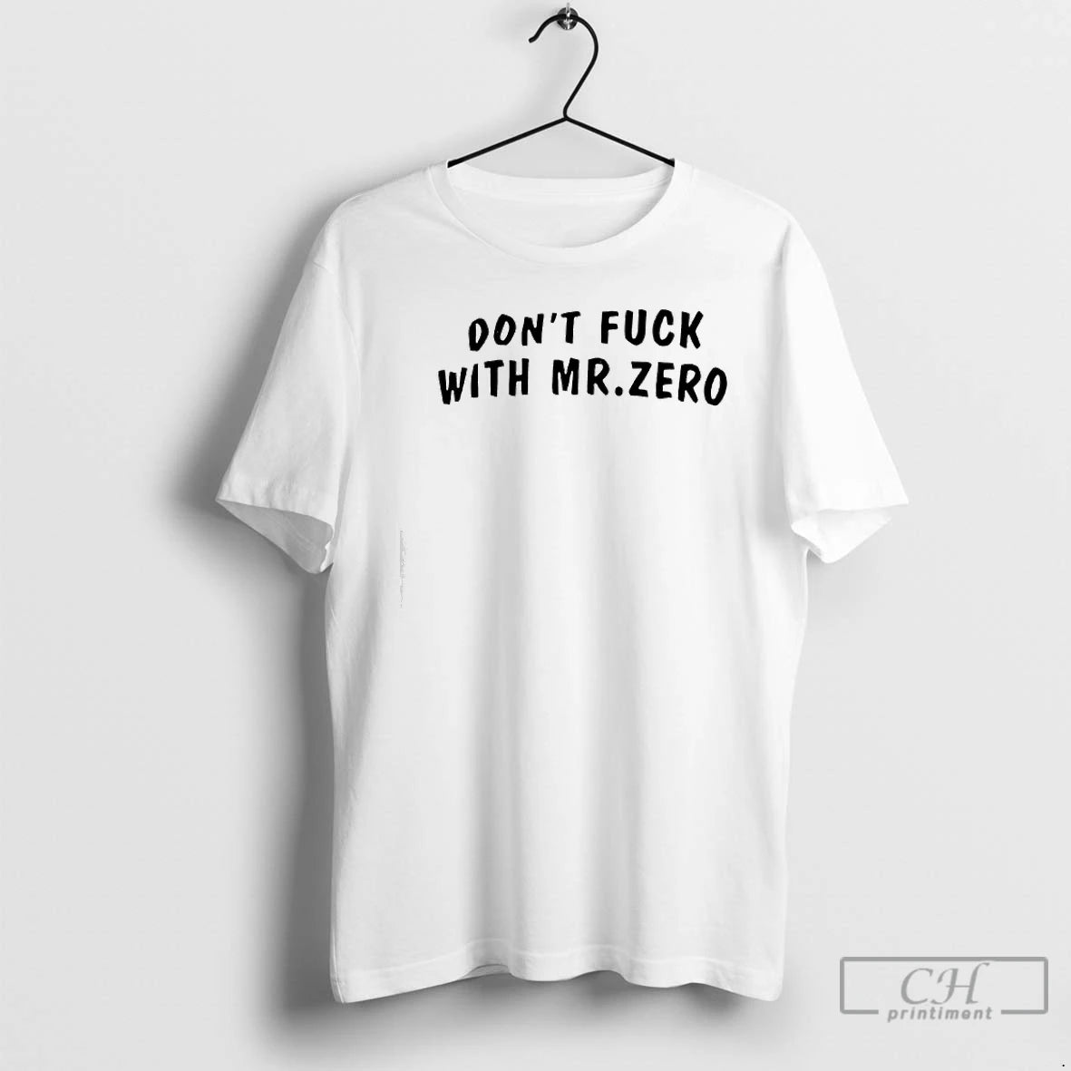 Classic Dont Fuck With Mr Zero T-Shirts, Hoodie, Sweatshirt | CoreVibeTees.com
