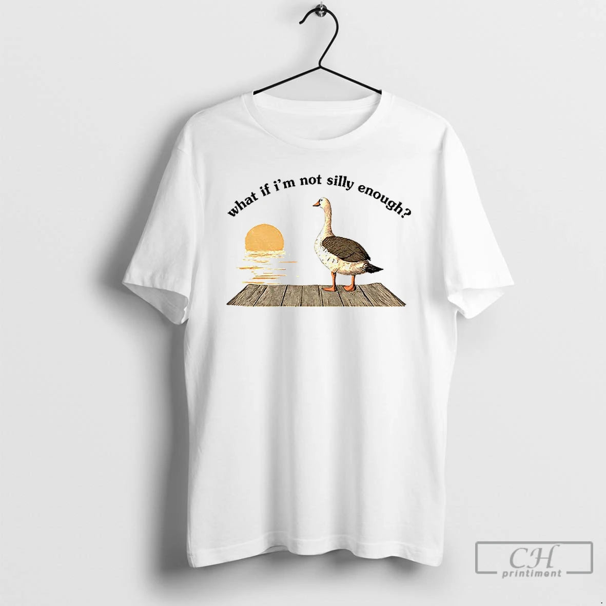 Classic Funny Goose What If Im Not Silly Enough Meme T-Shirts, Hoodie, Sweatshirt | CoreVibeTees.com
