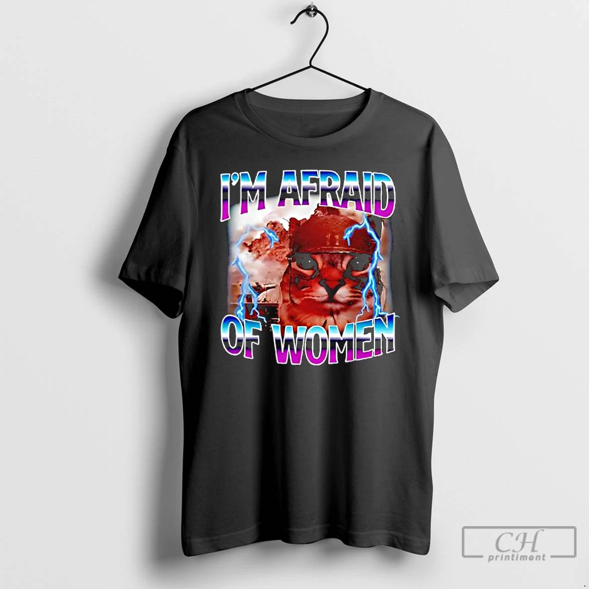 Classic Funny Saying Humor Afraid Of Women Cat Meme Animals Quote T-Shirts, Hoodie, Sweatshirt | CoreVibeTees.com