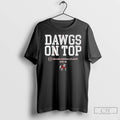 Classic Georgia Football 2025 Cfp Dawgs On Top Slogan T-Shirts, Hoodie, Sweatshirt | CoreVibeTees.com