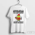 Classic Grinch Santa Someone Needs To Nutcracker Old Man Winter Right In His Frosty Snowballs T-Shirts, Hoodie, Sweatshirt