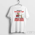 Classic Grinch And Dog Max Buckle Up Butter Cup T-Shirts, Hoodie, Sweatshirt | CoreVibeTees.com