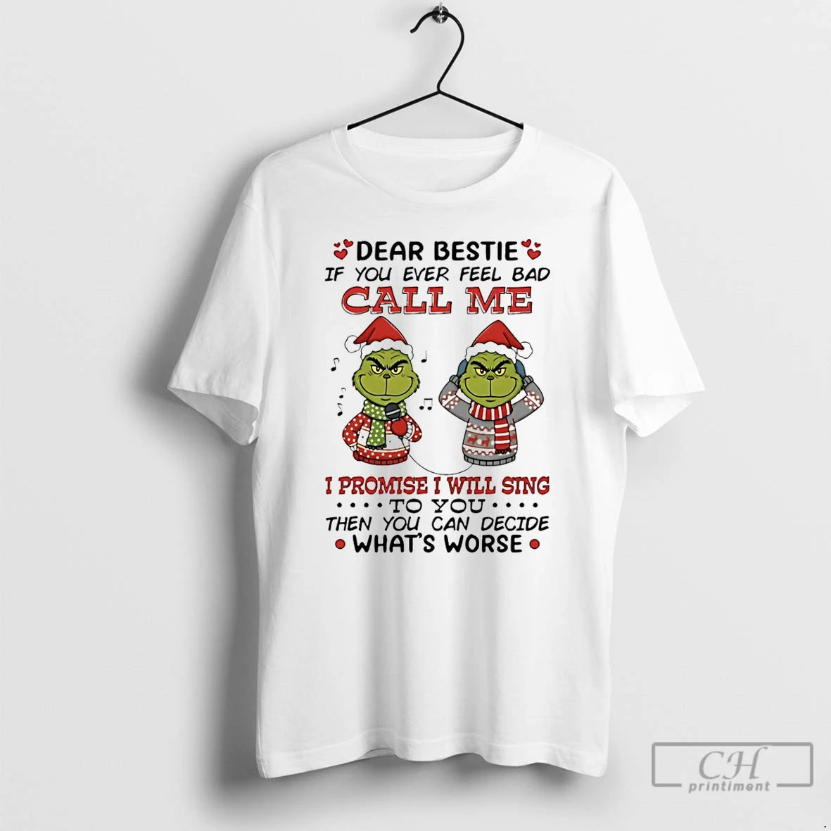 Classic Grinch Dear Bestie If You Ever Feel Bad Call Me I Promise I Will T-Shirts, Hoodie, Sweatshirt | CoreVibeTees.com