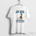 Classic Grinch Once I Touch My Bed Chances Are 90 That All Plans Are Canceled T-Shirts, Hoodie, Sweatshirt | CoreVibeTees.com
