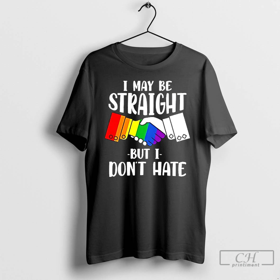 Classic I May Be Straight But I Dont Hate Lgbt Community T-Shirts, Hoodie, Sweatshirt | CoreVibeTees.com