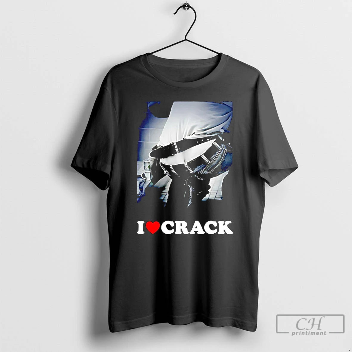 Classic I Love Crack Funny T-Shirts, Hoodie, Sweatshirt | CoreVibeTees.com