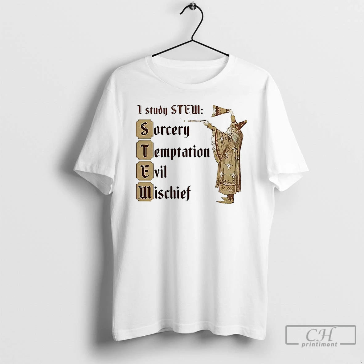 Classic I Study Stem Sorcery Temptation Evil Mischief Wizard Casts Spells T-Shirts, Hoodie, Sweatshirt | CoreVibeTees.com