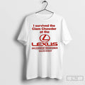 Classic I Survived The Clam Chowder At The Lexus T-Shirts, Hoodie, Sweatshirt | CoreVibeTees.com