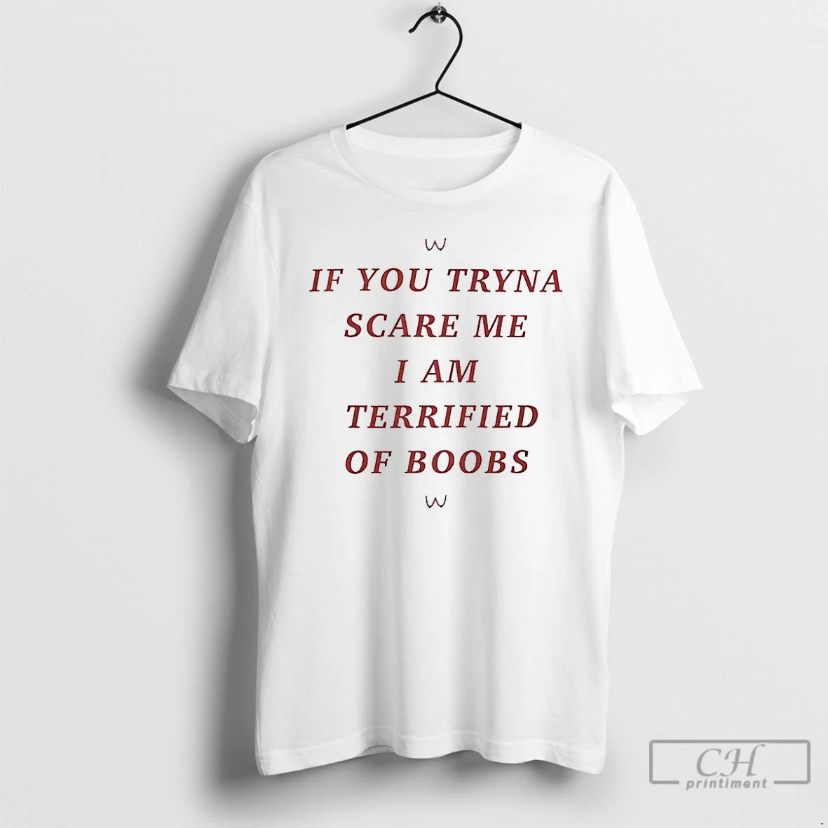 Classic If You Tryna Scare Me I Am Terrified Of Boobs Meme T Shirts Sweater Hoodie, Sweatshirt | CoreVibeTees.com