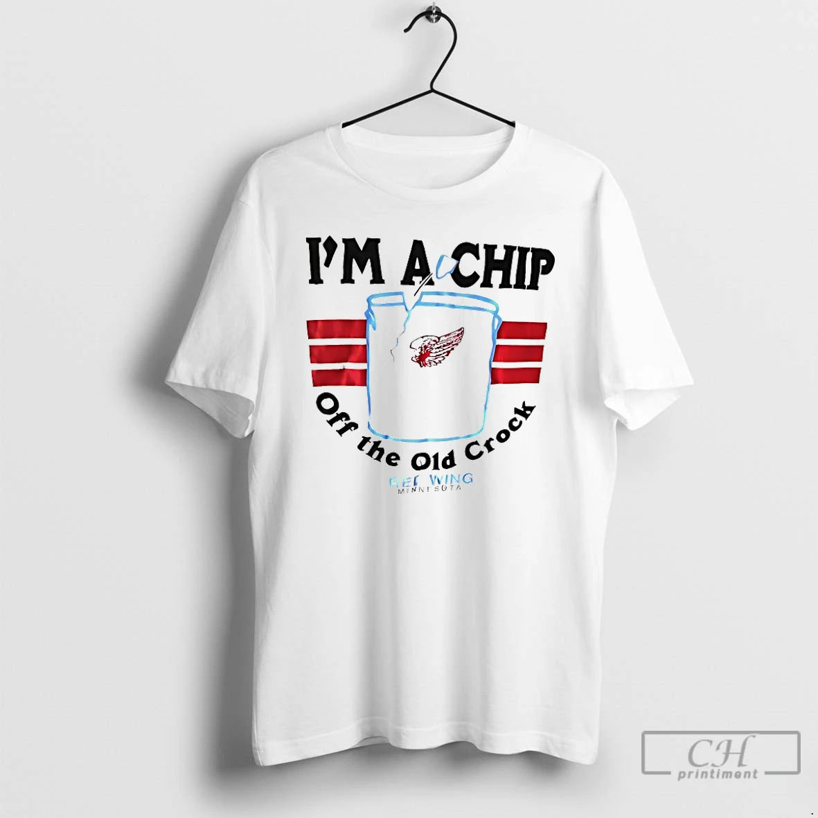 Classic Im A Chip Off The Old Crock Red Wing Minnesota T-Shirts, Hoodie, Sweatshirt | CoreVibeTees.com