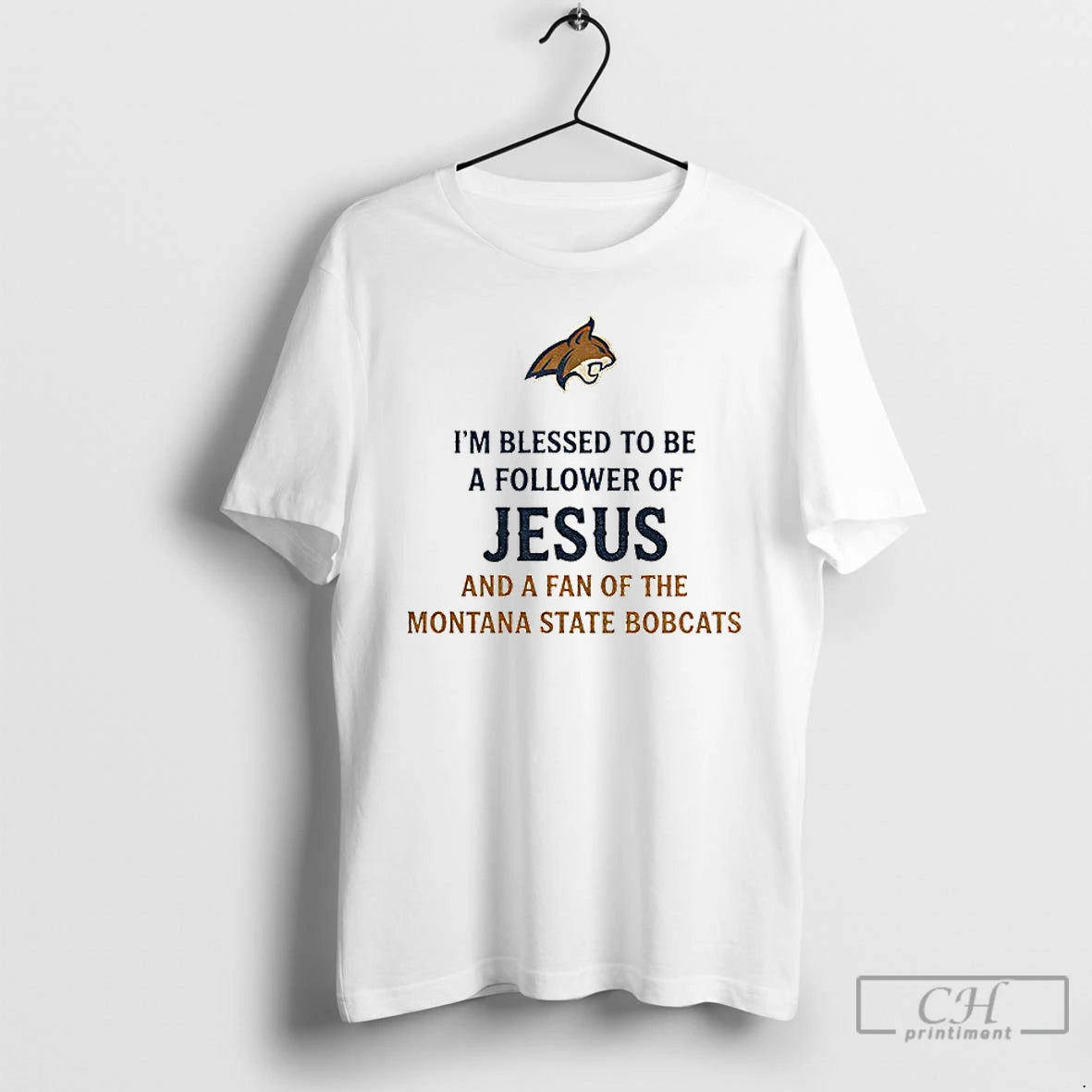 Classic Im Blessed To Be A Follower Of Jesus And A Fan Of The Montana T-Shirts, Hoodie, Sweatshirt | CoreVibeTees.com