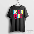 Classic Joe Girl 4 Life Heart Christmas T-Shirts, Hoodie, Sweatshirt | CoreVibeTees.com