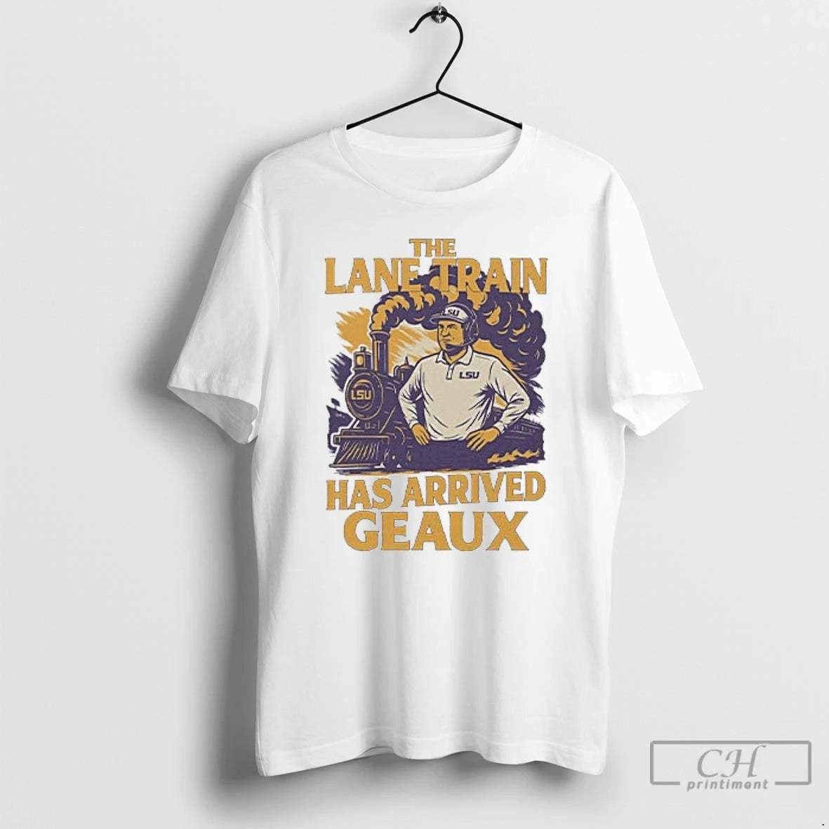 Classic Lane Kiffin Lsu Louisiana Tigers Train Has Arrived Geaux T-Shirts, Hoodie, Sweatshirt | CoreVibeTees.com