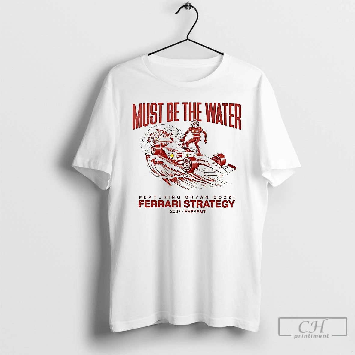Classic Leclerc Must Be The Water Featuring Bryan Bozzi Ferrari Strategy T-Shirts, Hoodie, Sweatshirt | CoreVibeTees.com