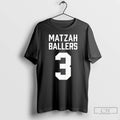 Classic Matzah Ballers 3 T-Shirts, Hoodie, Sweatshirt | CoreVibeTees.com