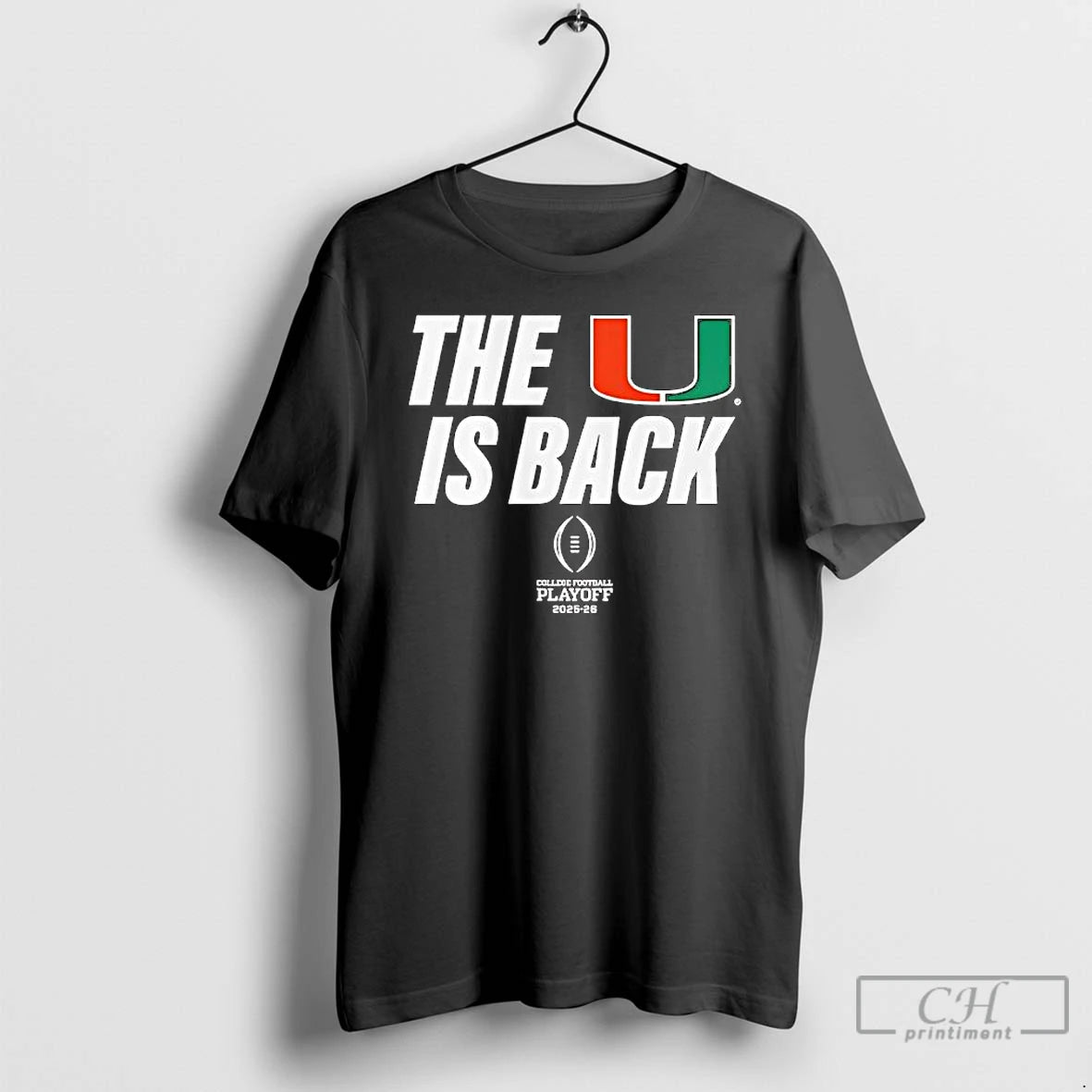 Classic Miami Football 2025 Cfp The U Is Back T-Shirts, Hoodie, Sweatshirt | CoreVibeTees.com