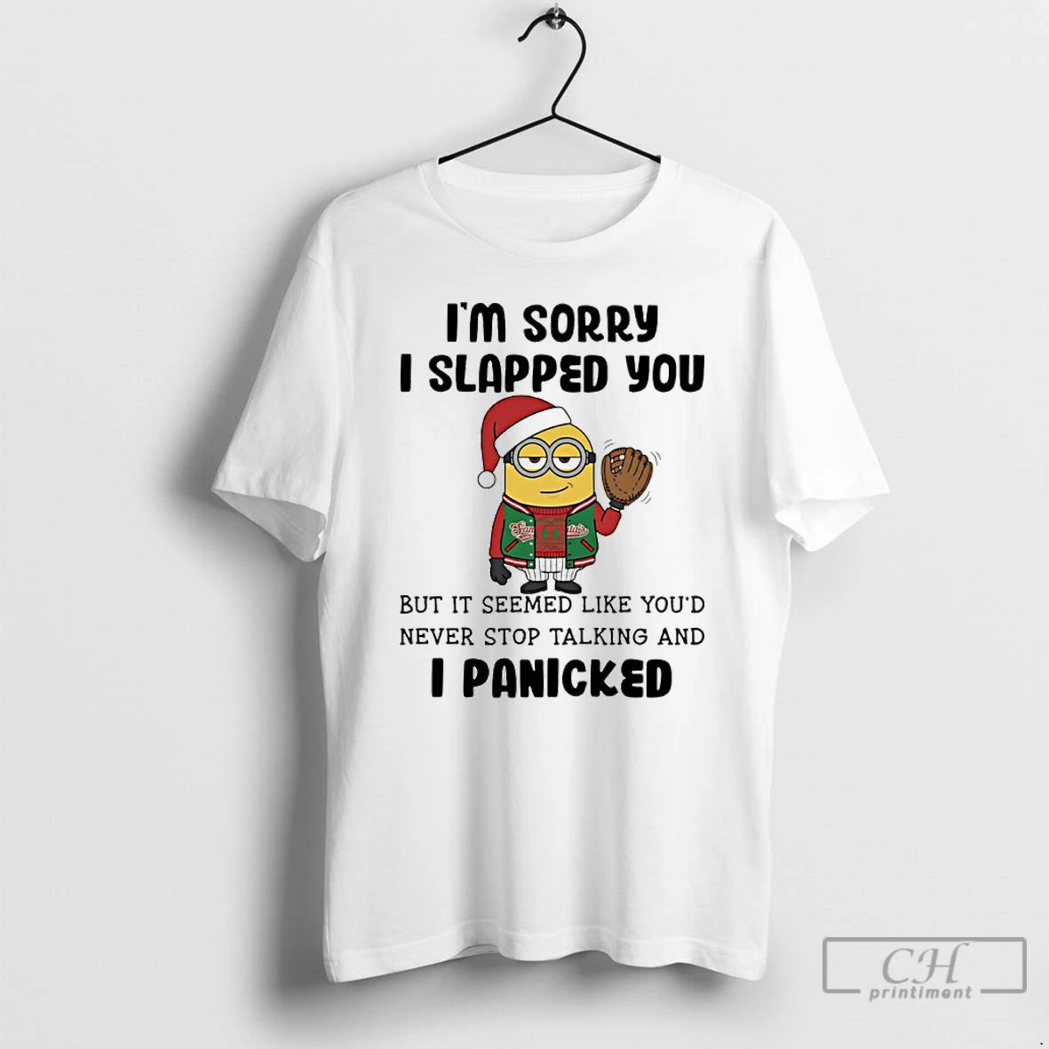 Classic Minion Santa Im Sorry I Slapped You But It Seemed Like Youd Never Stop T-Shirts, Hoodie, Sweatshirt