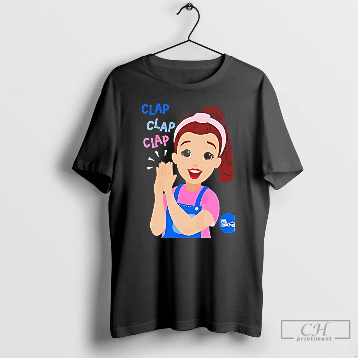 Classic Ms Rachel Clap Clap Clap T-Shirts, Hoodie, Sweatshirt | CoreVibeTees.com