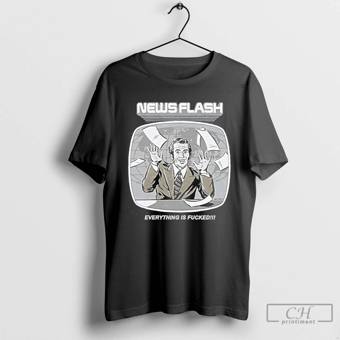 Classic News Flash Everything Is Fucked T-Shirts, Hoodie, Sweatshirt | CoreVibeTees.com