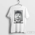 Classic Nick Fuentes Never Surrender T-Shirts, Hoodie, Sweatshirt | CoreVibeTees.com