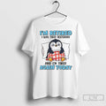 Classic Penguin Im Retired I Was Tired Yesterday And Im Tired Again Today T Shirts Hoodie, Sweatshirt | CoreVibeTees.com