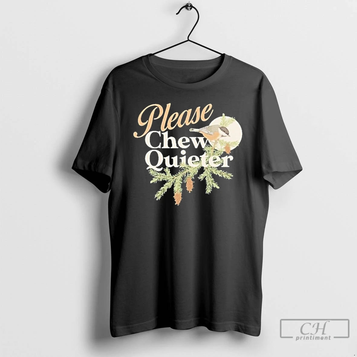 Classic Please Chew Quieter T-Shirts, Hoodie, Sweatshirt | CoreVibeTees.com