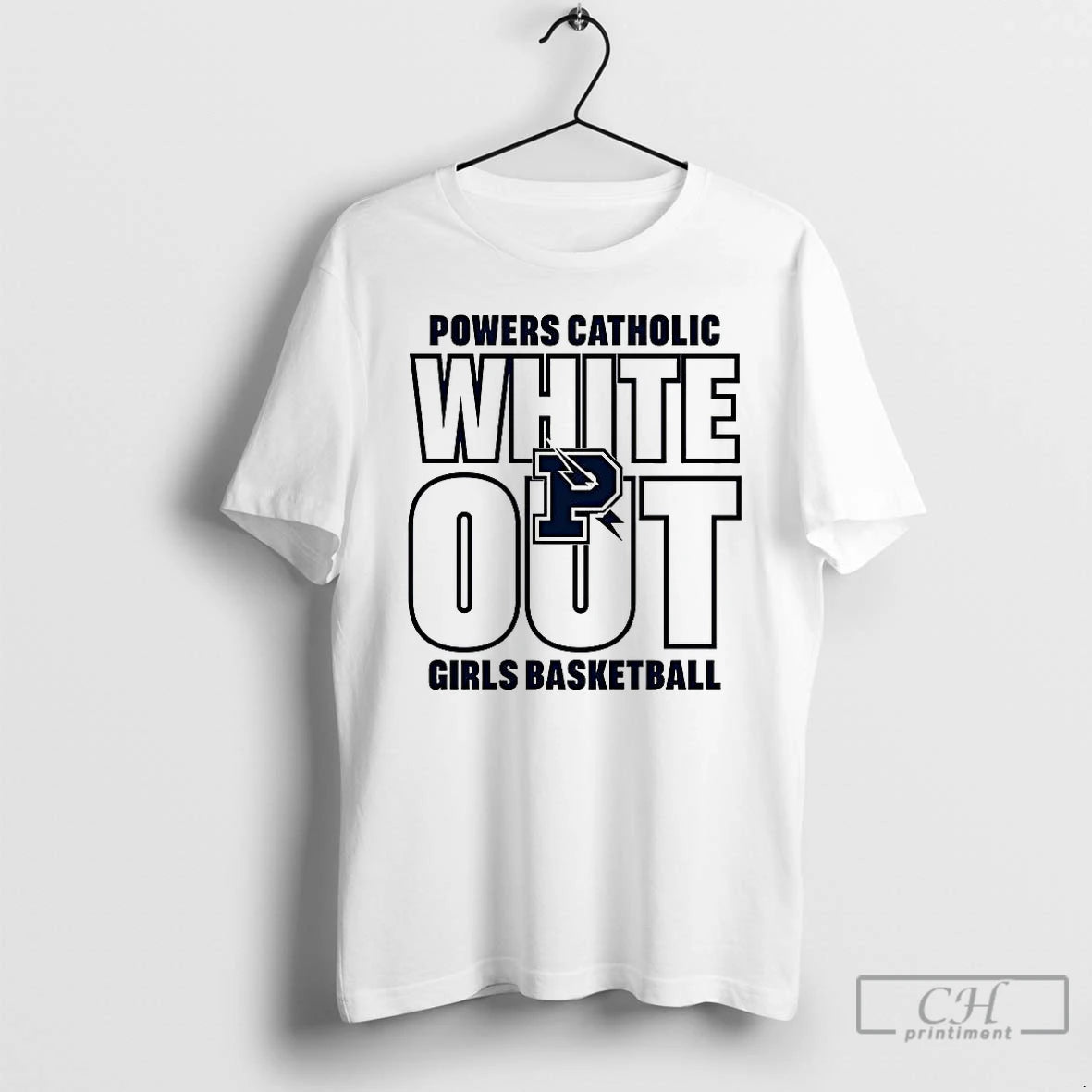 Classic Powers Catholic White Out Girl Basketball T-Shirts, Hoodie, Sweatshirt | CoreVibeTees.com