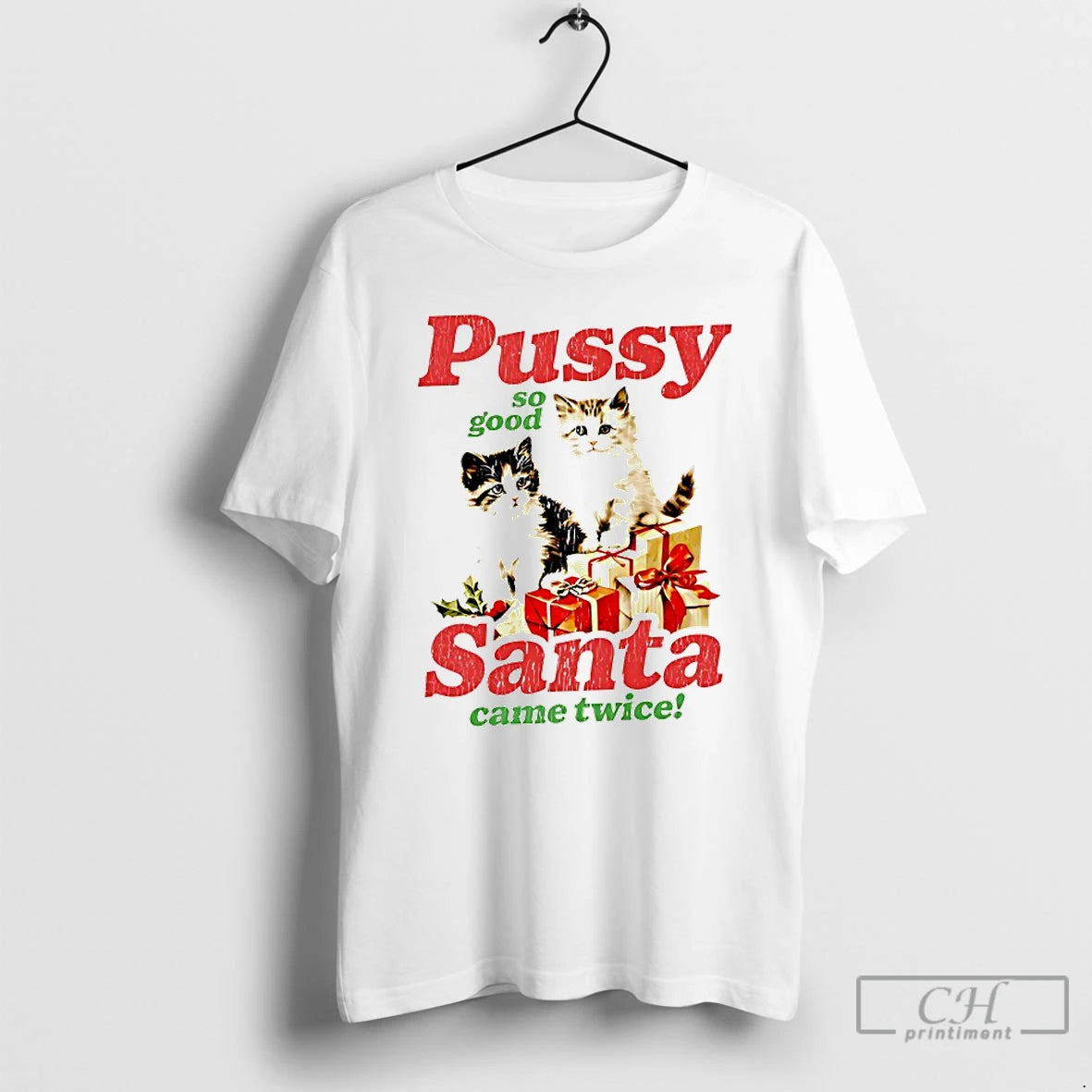Classic Pussy So Good Santa Came Twice T-Shirts, Hoodie, Sweatshirt | CoreVibeTees.com