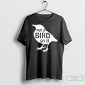 Classic Put A Bird On It T-Shirts, Hoodie, Sweatshirt | CoreVibeTees.com