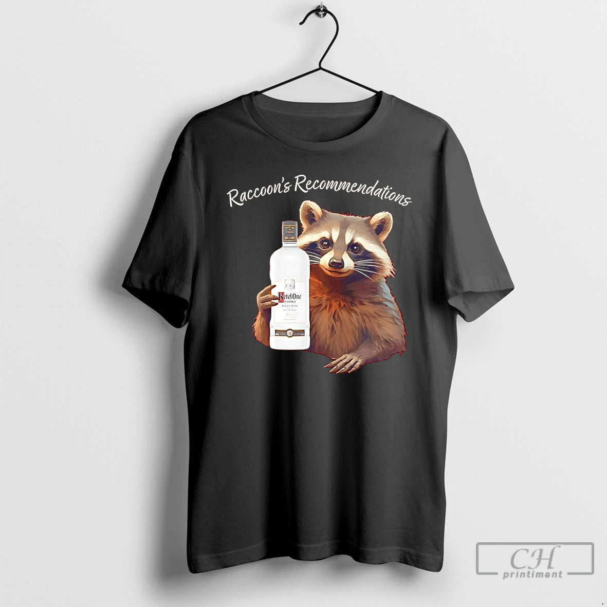 Classic Raccoon Recommendations Ketel One Vodka T-Shirts, Hoodie, Sweatshirt | CoreVibeTees.com