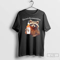 Classic Raccoon Recommendations Skrewball T-Shirts, Hoodie, Sweatshirt | CoreVibeTees.com