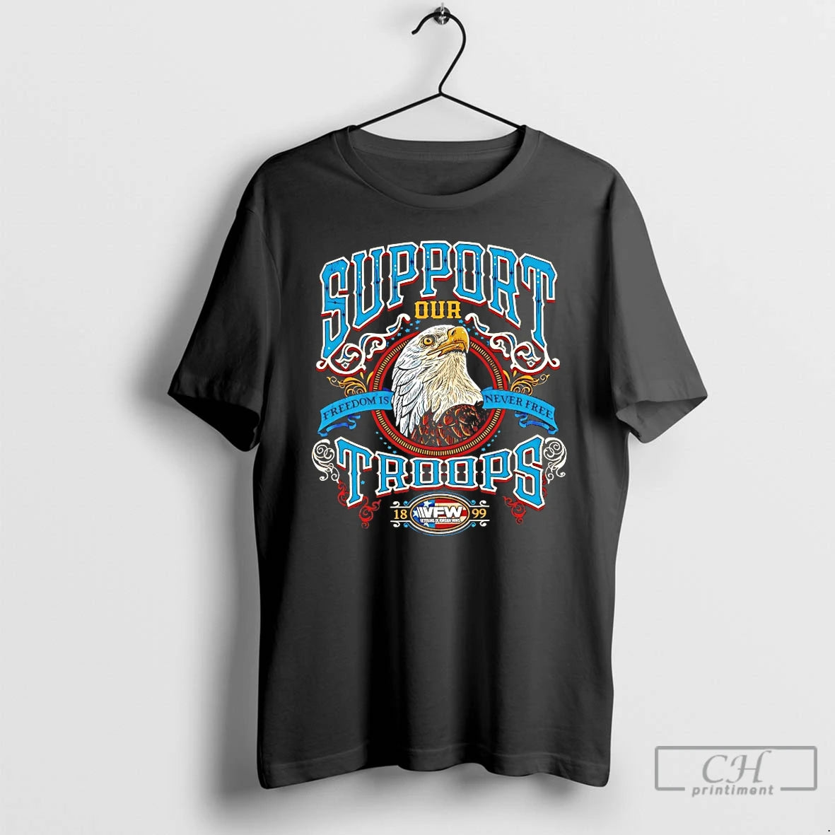 Classic Support Our Troops Freedom Is Never Free 1899 T-Shirts, Hoodie, Sweatshirt | CoreVibeTees.com