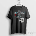 Classic The Phantom Of The Opera Famous Broadway Musical Show T-Shirts, Hoodie, Sweatshirt | CoreVibeTees.com
