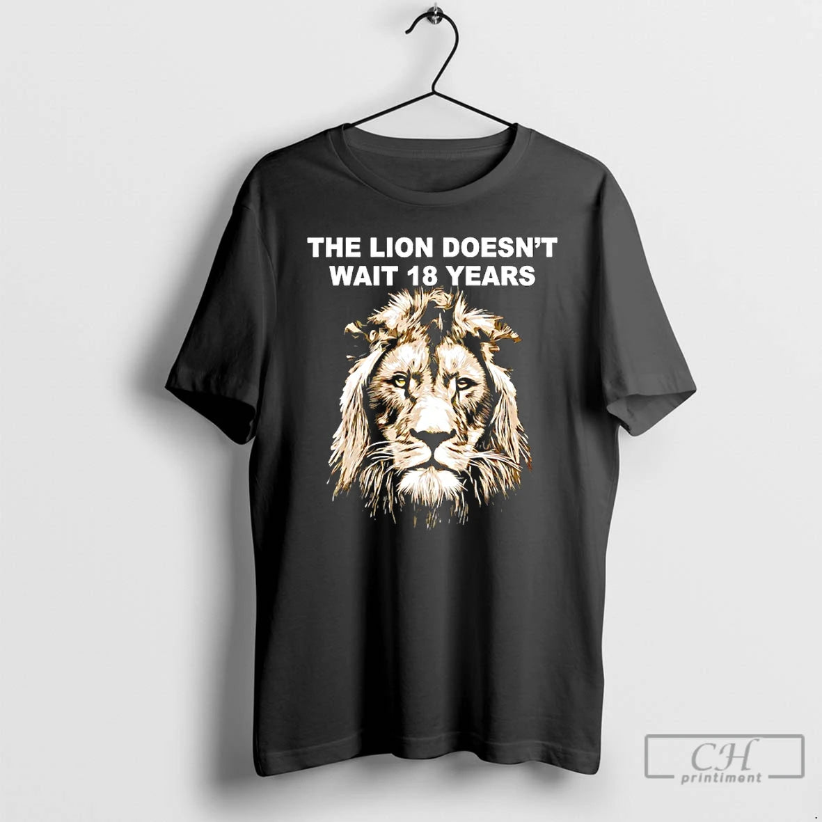 Classic The Lion Doesnt Wait 18 Years Funny T-Shirts, Hoodie, Sweatshirt | CoreVibeTees.com