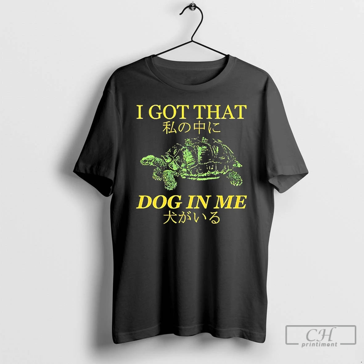 Classic Turtle I Got That Dog In Me Watashi No Naka Ni Inu Ga Iru T-Shirts, Hoodie, Sweatshirt | CoreVibeTees.com