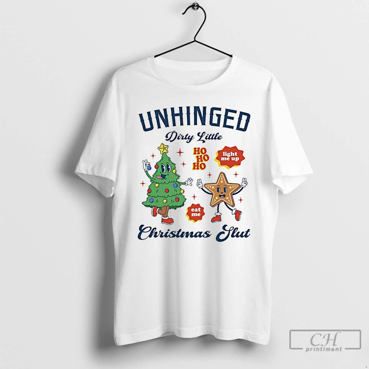 Classic Unhinged Dirty Little Christmas Slut T-Shirts, Hoodie, Sweatshirt | CoreVibeTees.com