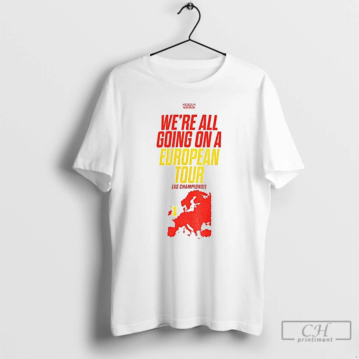 Classic Were All Going On A European Tour As Champions T-Shirts, Hoodie, Sweatshirt | CoreVibeTees.com