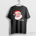 Classic You Gonna Eat That Pickle Santa T-Shirts, Hoodie, Sweatshirt | CoreVibeTees.com