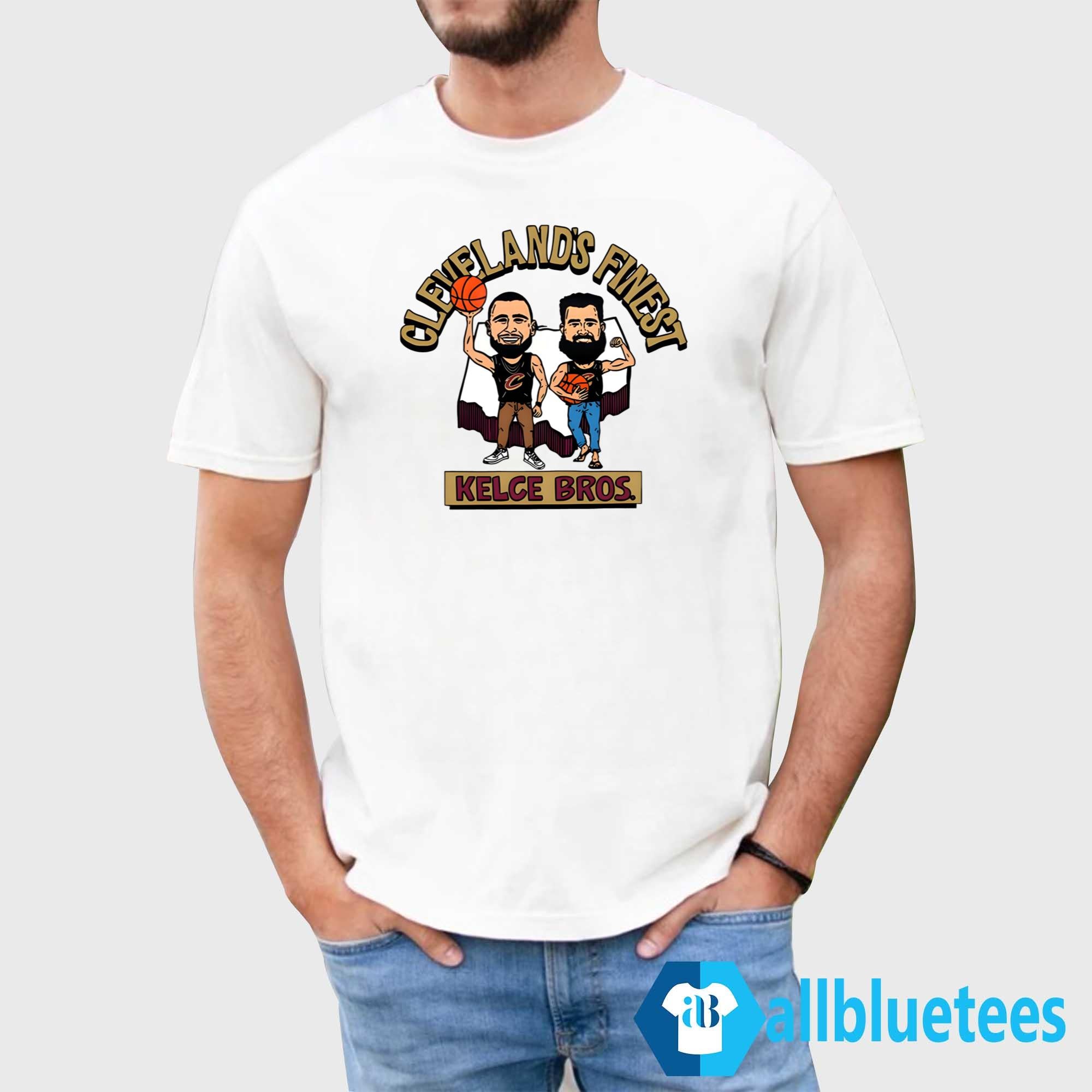 Cleveland’s Finest Kelce Bros Shirt