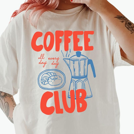 Coffee Club Graphic Shirt ~ Unisex Apparel Relaxed Fit Printed In The USA Clothing Womenswear Casual Comfort Cotton Top Athletic Boho Chicstyle{n002}2