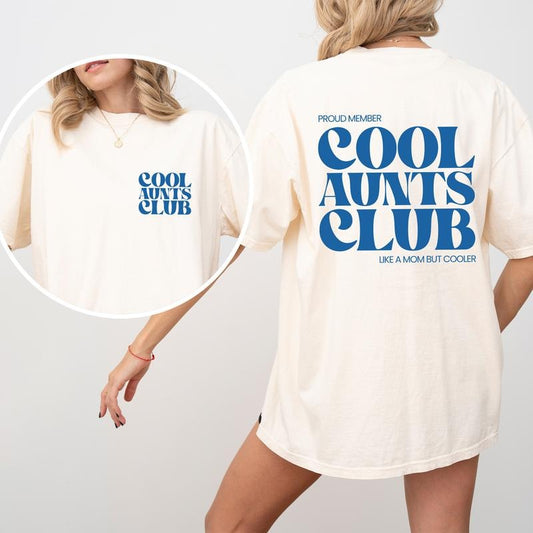 Comfort Colors Cool Aunts Club Shirt 2-Sided, Funny Auntie Tops, Cool Aunt T-shirt, Promoted to Aunt Gift, Favorite Auntie Tee, Soft Cotton Womenswear