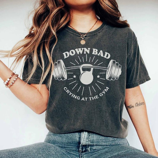 Comfort Colors Down Bad Crying At The Gym Shirt TS Inspired, Funny Workout Gym T-shirt Weightlifting, Women Down Bad Crying Shirt, TS Gift for Girlfriend
