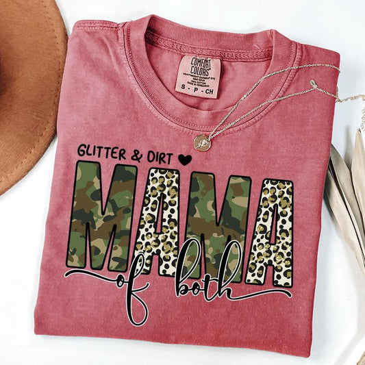 Comfort Colors Glitter And Dirt Mama Of Both Shirt, Mama Camo T-Shirt, Mothers Day Gift, Cute Mom Shirt, Girl Mama Shirt, Mommy Tee, Unisex T-Shirt