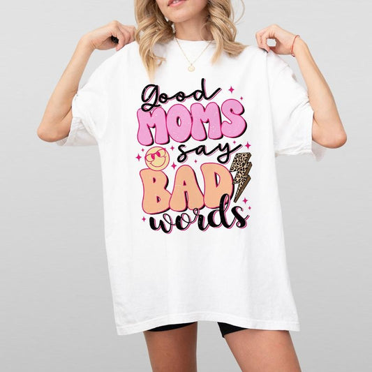 Comfort Colors Good Moms Say Bad Words Shirt, Funny Good Moms Shirt, Mothers Day Shirt for Women, Mom Life T Shirt, Gift For Mama T Shirt, Best Mom Gift for Her, Mama Funny Tees for Mum, Gift From Daughter Son, Mothers Day Women Top Breathable Casual