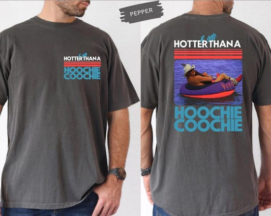 Comfort Colors Hotter Than A Hoochie Coochie Tee, Summer Vacation Tshirt, Gift Music Lover Tshirt, 90s Country Music Trendy Summer Tee Gift for Men