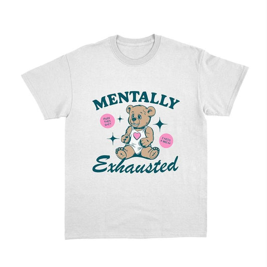 Comfort Colors Mentally Exhausted Vintage T-Shirt, Retro 90s Unisex Adult T Shirt, Bear T Shirt, Nostalgia T Shirt, Relaxed Cotton Tees, Funny Shirts
