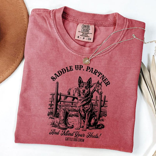 Comfort Colors Saddle Up Cattle Dog Shirt, Western Ranch Dog Shirt, Funny Cattle Dog Shirt, Gift for Dog Moms & Dads