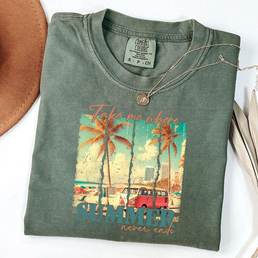 Comfort Colors Take Me Where Summer Never Ends Tee, Summer Vibes TShirt, Retro Summer Shirt, Unisex T-Shirt