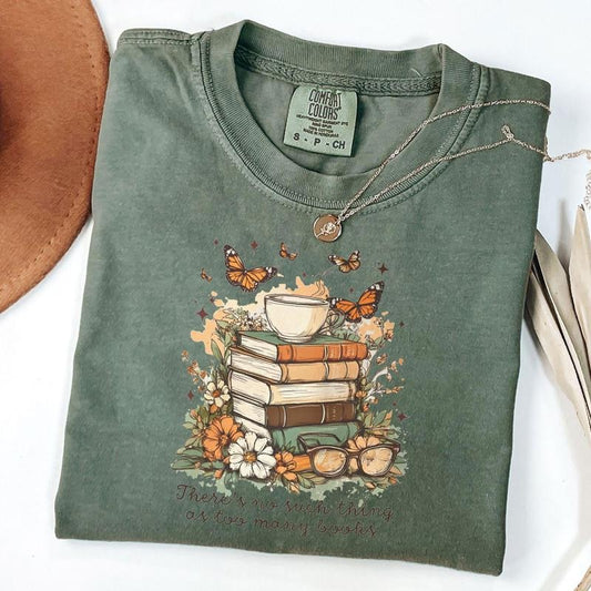 Comfort Colors There's No Such Thing As Too Many Book Shirt, Book Lover Shirt, Retro Book T-Shirt, Unisex T-Shirt