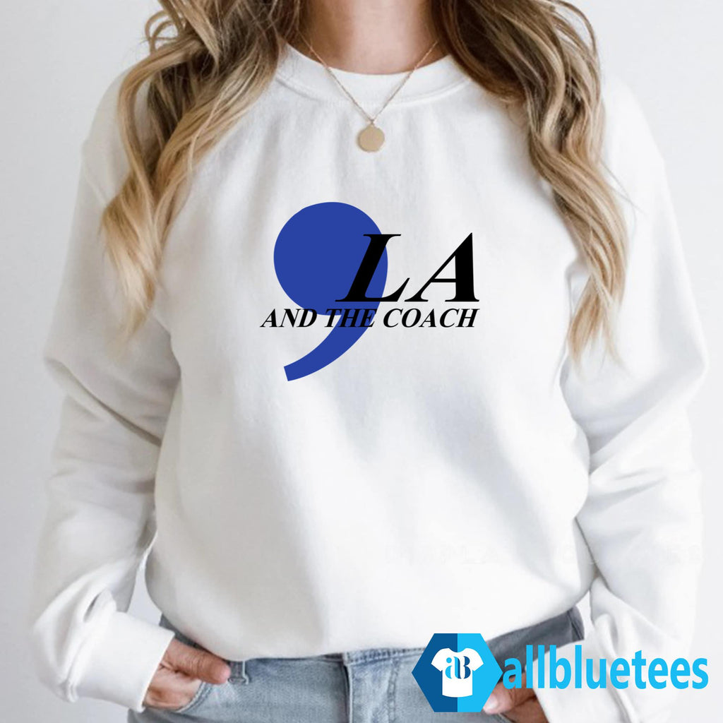 Comma La And The Coach Shirt